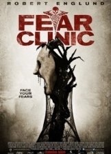 Fear Clinic (2014)