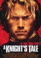 Ο θρύλος ενός ιππότη / A Knight's Tale (2001)