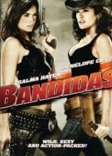 Bandidas (2006)