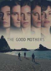The Good Mothers (2023)