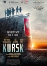 Η τελευταία αποστολή / Kursk (2018)