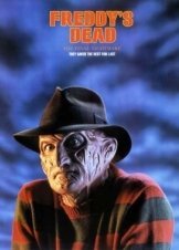 A Nightmare On Elm Street 6 / Freddy's Dead: The Final Nightmare (1991)