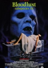 Bloodlust: Subspecies III (1994)