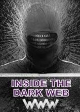 BBC Horizon - Inside the Dark Web (2014)