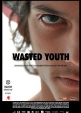 Wasted Youth / Χαμενη Νιοτη (2011)