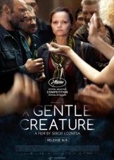A Gentle Creature - Krotkaya (2017)