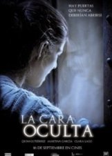 La Cara Oculta / The Hidden Face (2011)