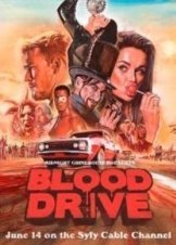 Blood Drive  (2017) TV Series