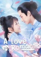 A Love So Romantic (2020)