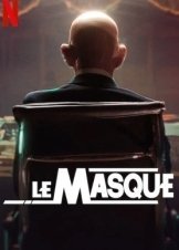 Ο Απατεωνασ Με Τη Μασκα / The Masked Scammer / Le Masque (2022)