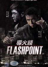 Flash Point / Dou foh sin (2007)