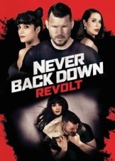 Never Back Down: Revolt (2021)