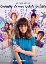 Οι Εξομολογήσεις ενός Αόρατου Κοριτσιού / Confessions of an Invisible Girl / Confissões de uma Garota Excluída (2021)