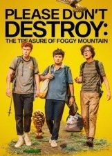 Please Don't Destroy: The Treasure of Foggy Mountain (2023)