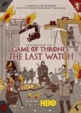 Game of Thrones: The Last Watch (2019)