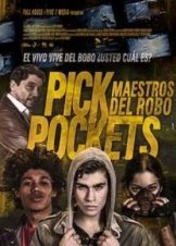 Pickpockets: Maestros del robo (2018)
