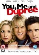 You, Me and Dupree (2006)