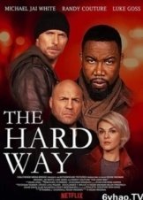 The Hard Way (2019)