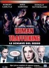 Στα πλοκάμια της πορνείας / Human Trafficking (2005)