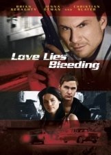 Love Lies Bleeding (2008)