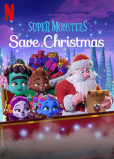 Super Monsters Save Christmas (2019)