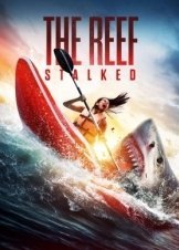 The Reef: Stalked (2022)