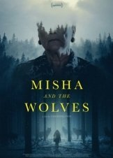 Η Μίσα και οι λύκοι / Misha and the Wolves (2021)
