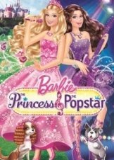 Barbie: The Princess And The Popstar / Η Πριγκίπισσα και Η Ποπ Σταρ (2012)