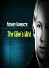Norway Massacre: The Killers Mind 2011