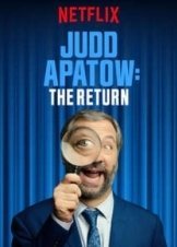 Judd Apatow: The Return (2017)