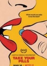 Take Your Pills (2018)