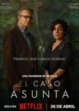 The Asunta Case / El caso Asunta / Υπόθεση Ασούντα (2024)