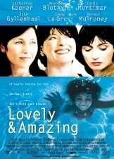 Lovely & Amazing (2001)