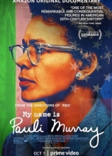 My Name Is Pauli Murray (2021)