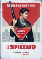 The Ruthless / Lo spietato (2019)