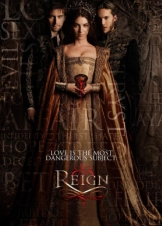 Reign / Βασιλεία (2013-2017) 1,2,3,4ος Κύκλος