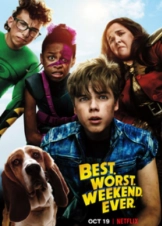 Best. Worst. Weekend. Ever. (2018)