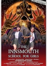 The Innsmouth School for Girls (2023)