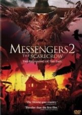 Οι Αγγελιοφοροι 2: Το Σκιαχτρο / Messengers 2: The Scarecrow (2009)