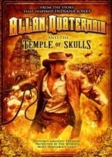 Allan Quatermain And The Temple Of Skulls (2008)