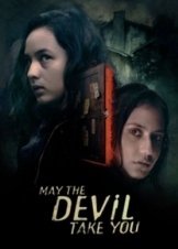 May the Devil Take You (2018)