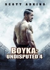 Boyka: Undisputed IV / Boyka: Ο κυρίαρχος του παιχνιδιού 4 (2016)