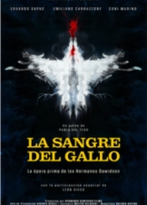 Rooster's Blood / La Sangre del Gallo (2015)