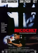 Το σφύριγμα της σφαίρας - Ricochet (1991)