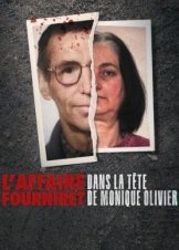 Μονίκ Ολιβιέ: Συνένοχος του Κακού / Monique Olivier: Accessory to Evil / L'Affaire Fourniret : Dans la tête de Monique Olivier (2023)