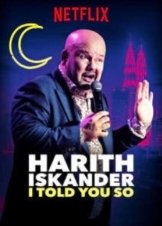 Harith Iskander: I Told You So (2018)