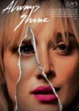 Always Shine (2016)