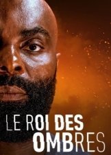 Ο Βασιλιασ Των Σκιων / Le Roi des Ombres / In His Shadow (2023)