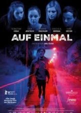 Auf Einmal / All of a Sudden (2016)