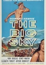 Η επέλασις των χιλίων κεραυνών / The Big Sky (1952)